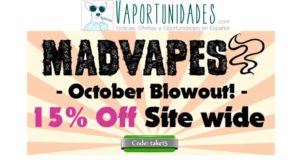 Madvapes oferta octubre