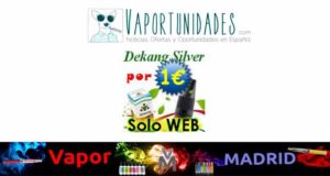 Dekang silver vapor madrid oferta