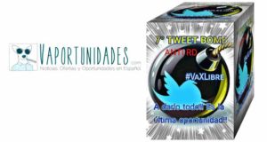 Tweet bomb vaxlibre